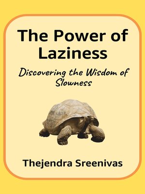 cover image of The Power of Laziness